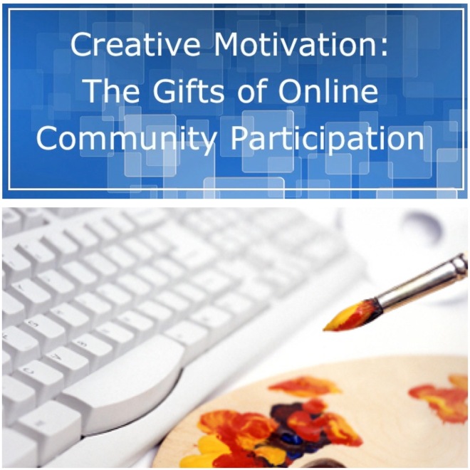 Creative Motivation: The Gifts of Online Community Participation | creativity in motion